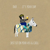 Sally Scaffardi Sit On Your Ass & Chill Dad Card